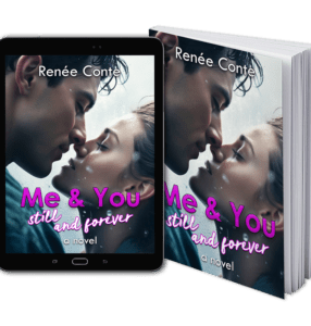 Me & You – Still and forever (english edition)